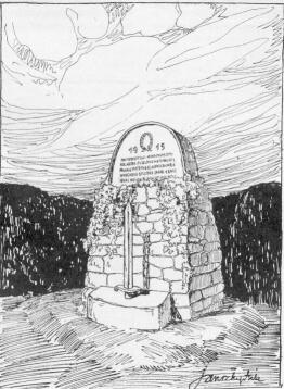 HEGYES VIDÉKEN, KISEBB KÖZSÉG HATÁRÁBAN TERMÉSKŐBŐL RAKOTT ALAPON FARAGOTT KŐTÁBLA, VÉSETT ARANYOZOTT BETŰKKEL. ISTEN KARDJA VASBÓL VAGY BRONZBÓL. MEGCSINÁLHATÓ 800 KORONÁÉRT. JANSZKY BÉLA MŰVE AZ ISTEN KARDJA — HŐSÖK EMLÉKE C. KIADVÁNYBÓL