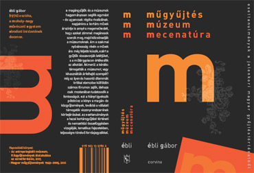 M&#369;gy&#369;jtés - múzeum - mecenatúra