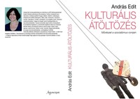 KULTURÁLIS ÁTÖLTÖZÉS. M&#369;vészet a szocializmus romjain